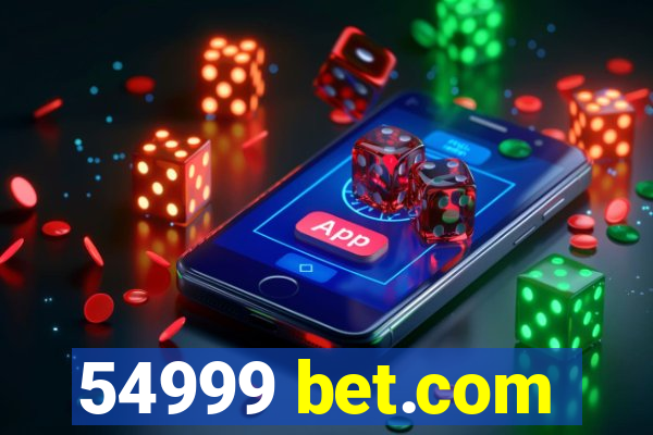 54999 bet.com